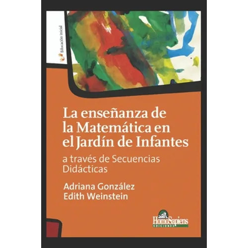La Enseñanza de la Matemática En El Jardín de Infantes: a través de secuencias didácticas