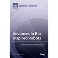 Advances in Bio-Inspired Robots