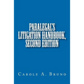 Paralegal's Litigation Handbook, second edition