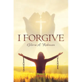 I Forgive