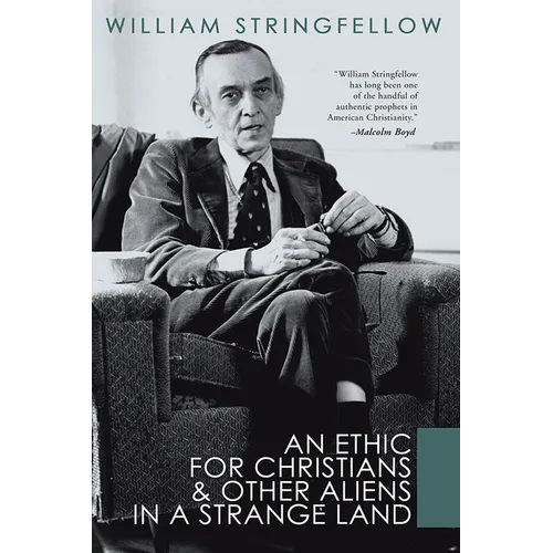 An Ethic For Christians and Other Aliens in a Strange Land