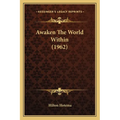 Awaken The World Within (1962)