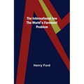 The International Jew The World's Foremost Problem