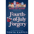 Fourth of July Forgery
