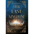 Her Last Kingdom