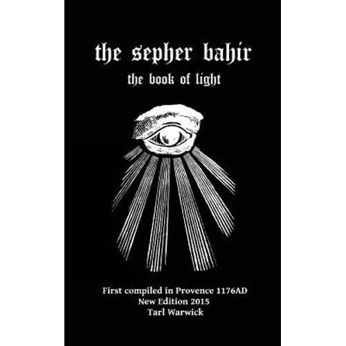 The Sepher Bahir: Book Of Light