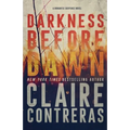 Darkness Before Dawn