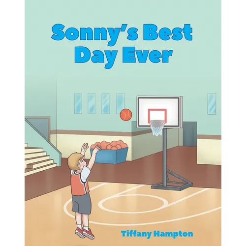 Sonny's Best Day Ever