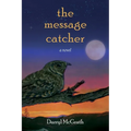 The Message Catcher