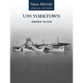 USS Yorktown: Naval History Special Edition