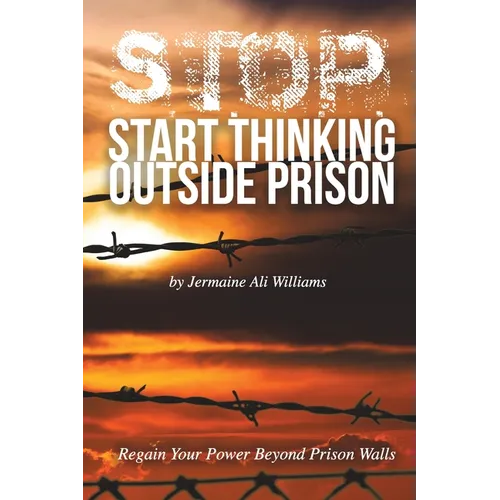 S.T.O.P.: Start Thinking Outside Prison