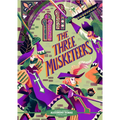 Classic Starts(r) the Three Musketeers