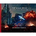 The Giga-Mech: A Terra Tails Adventure