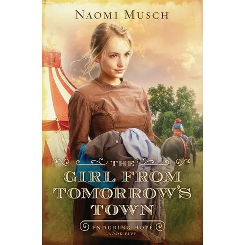 The Girl from Tomorrow's Town: Volume 5