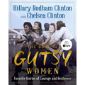 The Book of Gutsy Women: Favorite Stories of Courage and Resilience