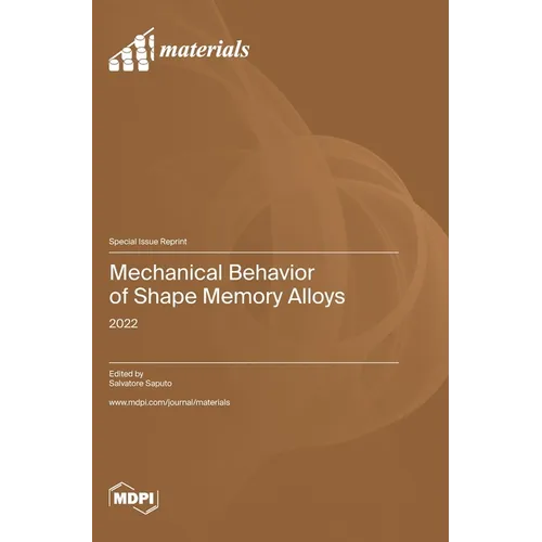 Mechanical Behavior of Shape Memory Alloys: 2022