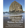 Social Justice & Advocacy in Human Services