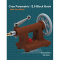 Creo Parametric 12.0 Black Book