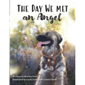 The Day We Met an Angel