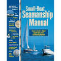 Small-Boat Seamanship Manual