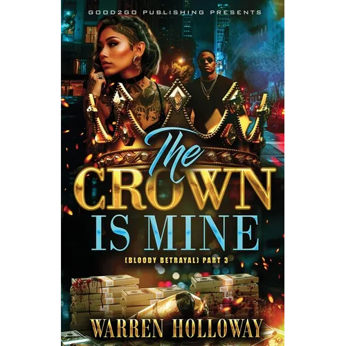 The Crown is Mine 3