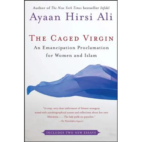 The Caged Virgin: An Emancipation Proclamation for Women and Islam