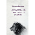 La Práctica de la Presencia de Dios