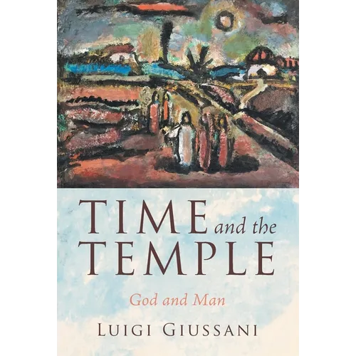 Time and the Temple: God and Man