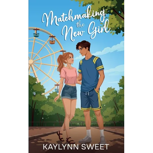 Matchmaking the New Girl