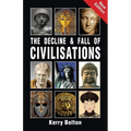 The Decline and Fall of Civilisations