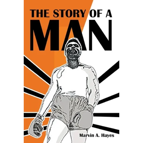 The Story Of A Man