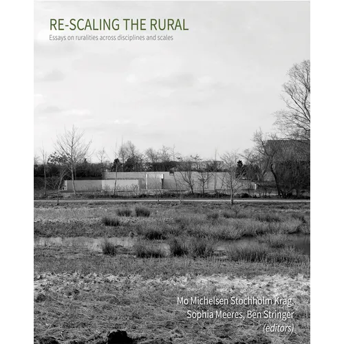 Re-Scaling the Rural: Some Reflections from Europe