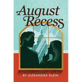 August Recess