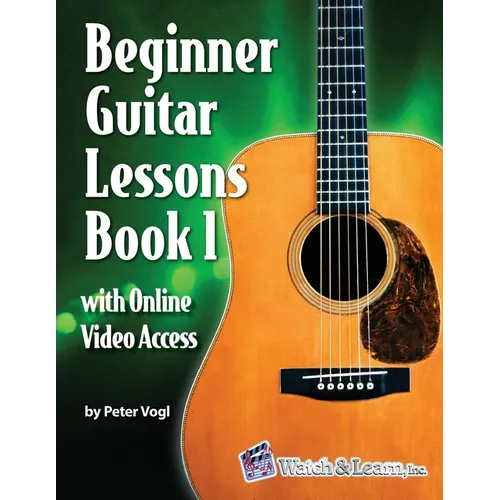Beginner Guitar Lessons Book 1 with Online Video Access