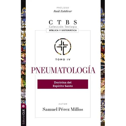Pneumatología: Doctrina del Espíritu Santo 4