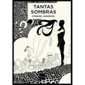 Tantas sombras