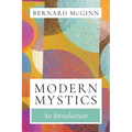 Modern Mystics An Introduction