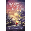 A Holiday Haunting at the Biltmore