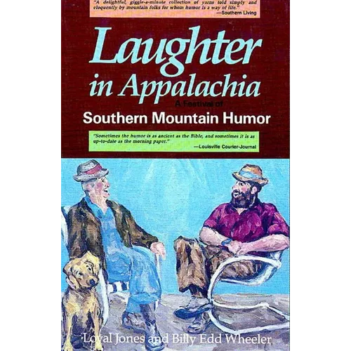 Laughter in Appalachia: Southern Mountain Humor