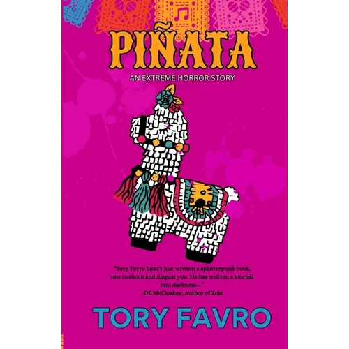 Piñata: An Extreme Horror Story
