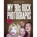 Melissa Auf Der Maur: My '90s Rock Photographs