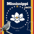 Mississippi Facts: Interesting Facts About Mississippi