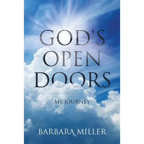 God's Open Doors: My Journey