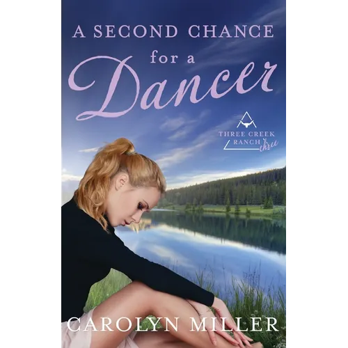 A Second Chance for a Dancer