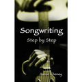 Songwriting Step by Step