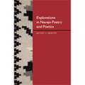 Explorations in Navajo Poetry and Poetics