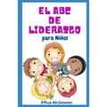 El ABC's de Liderazgo para Niños