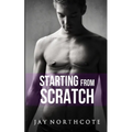 Starting from Scratch