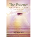 The Essenes and the Advent of Jesus