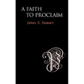 A Faith to Proclaim